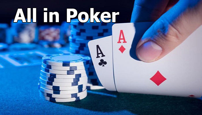 all in poker là gì